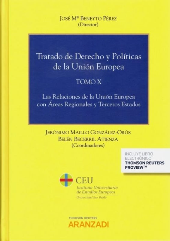 Tratado De Derecho Y Políticas La Unión Europea (Tomo X) (Papel + E-Book) Libro