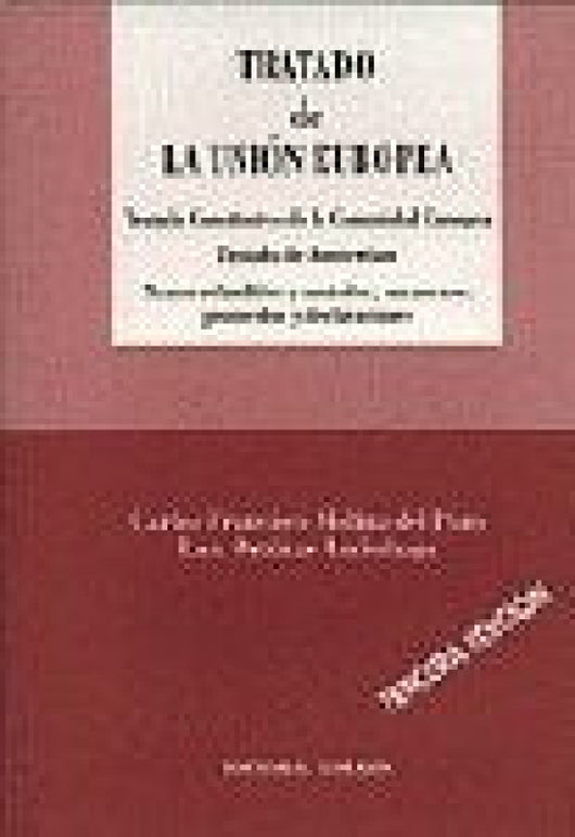 Tratado De La Union Europea 3ª Ed Libro