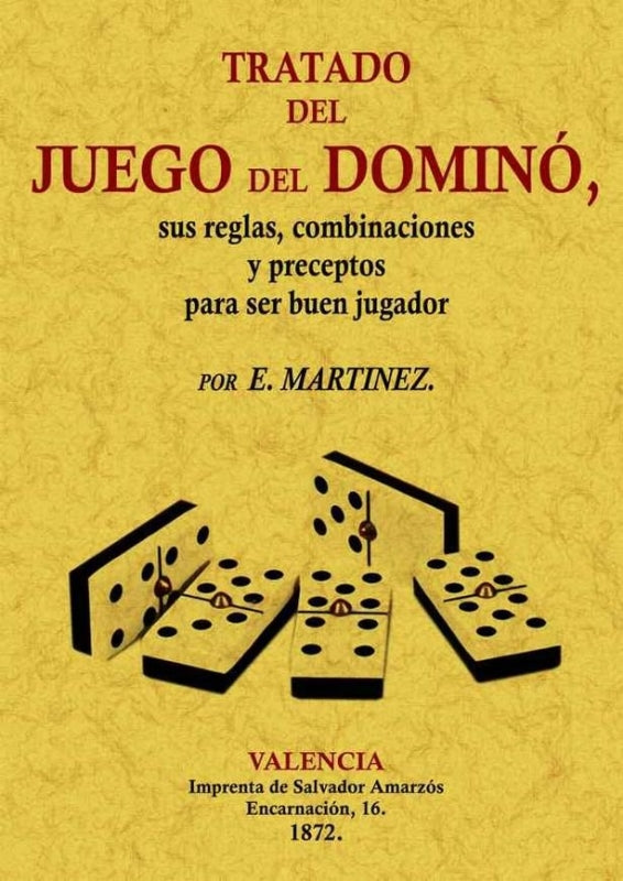 Tratado Del Juego Dominó Libro