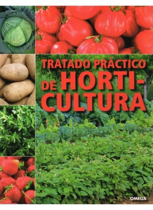 Tratado Práctico De Horticultura Libro