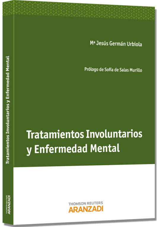 Tratamientos Involuntarios Y Enfermedad Mental Libro