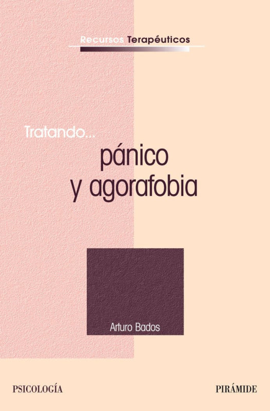 Tratando... Pánico Y Agorafobia Libro