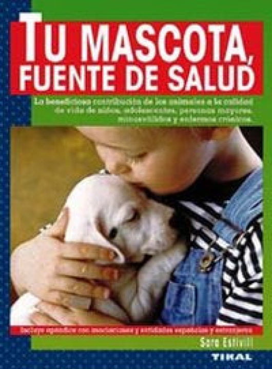 Tu Mascota Fuente De Salud Libro