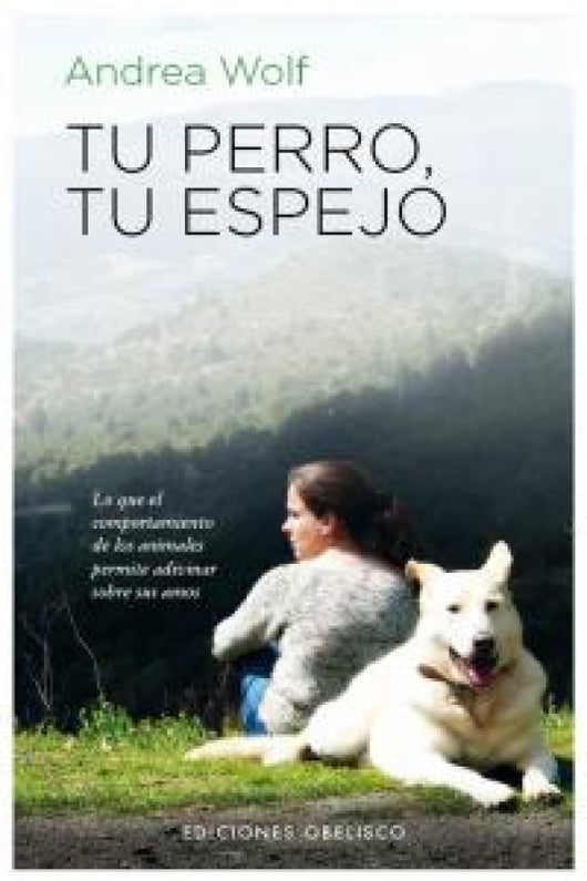 Tu Perro Espejo Libro