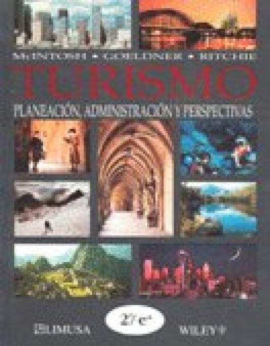 Turismo Planeacion Administracion Y Perspectivas Libro