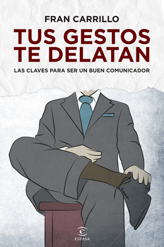 Tus Gestos Te Delatan Libro