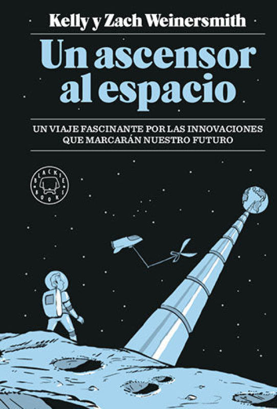 Un Ascensor Al Espacio Libro