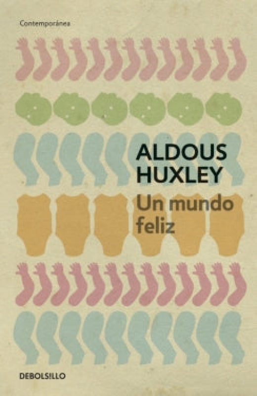 Un Mundo Feliz Libro