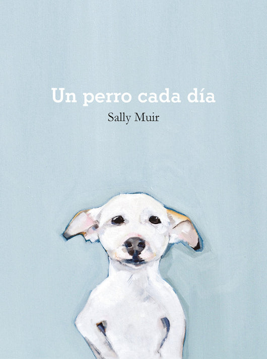 Un Perro Cada Día Libro