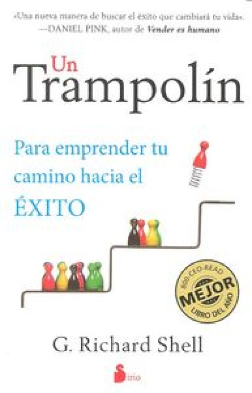 Un Trampolín Para Emprender Tu Camino Hacia El Éxito Libro