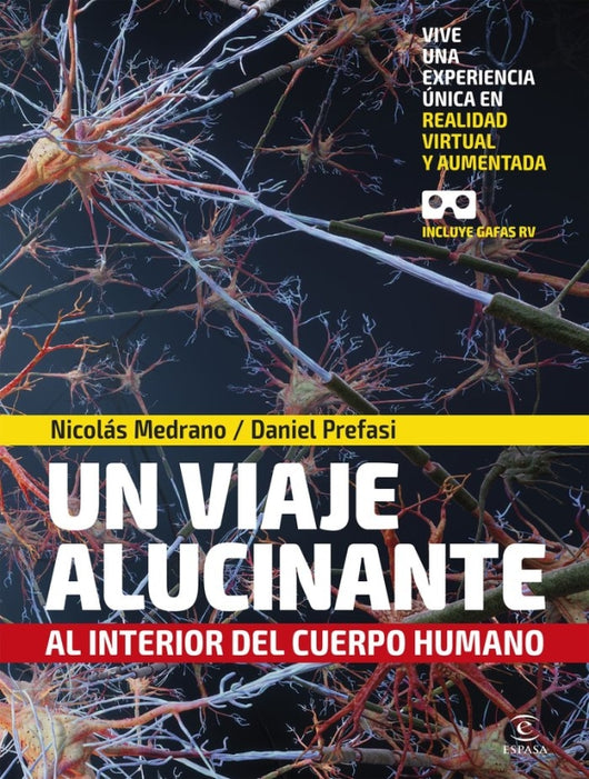 Un Viaje Alucinante Al Interior Del Cuerpo Humano Libro