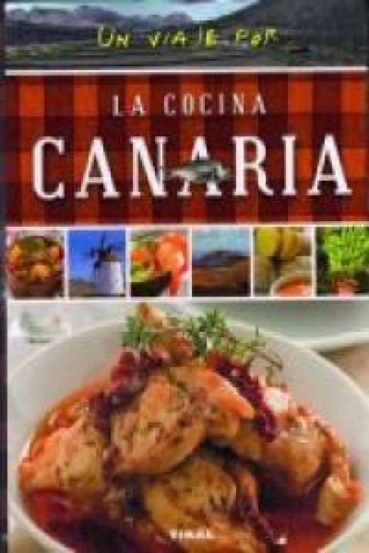 Un Viaje Por La Cocina Canaria Libro