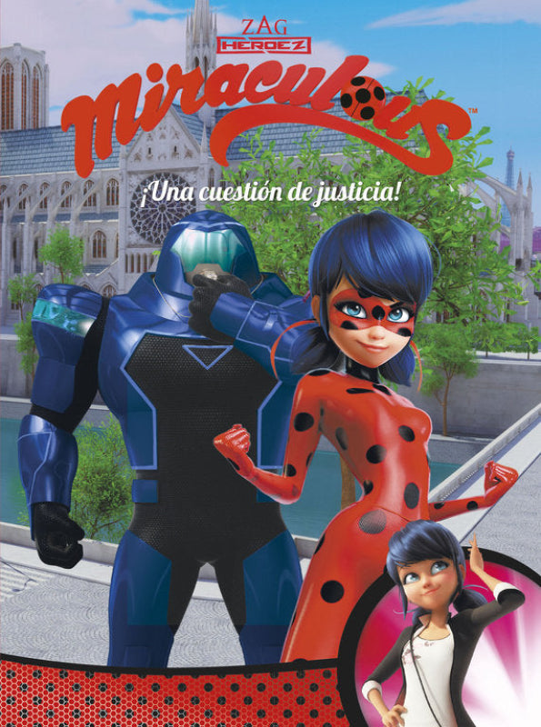 ¡una Cuestión De Justicia! (Miraculous [Prodigiosa Ladybug]. Cómic) Libro