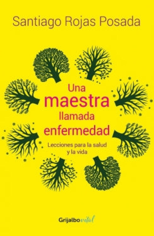 Una Maestra Llamada Enfermedad Libro