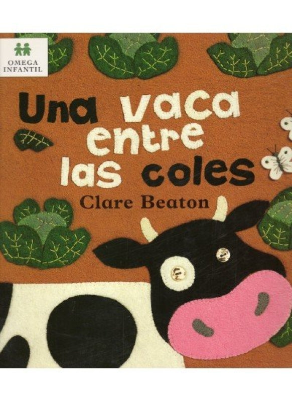 Una Vaca Entre Las Coles Libro