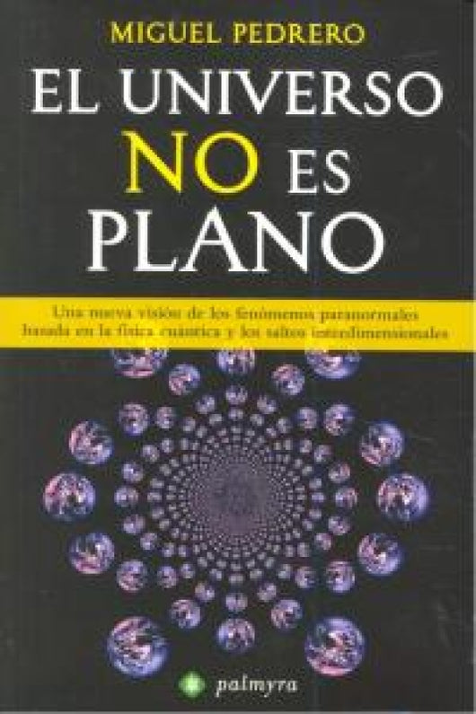 Universo No Es Plano El Libro