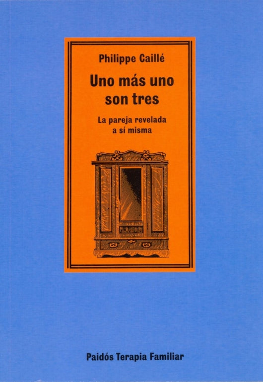 Uno Más Uno Son Tres Libro