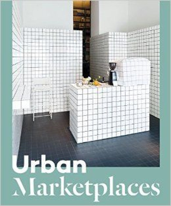 Urban Marketplaces Libro