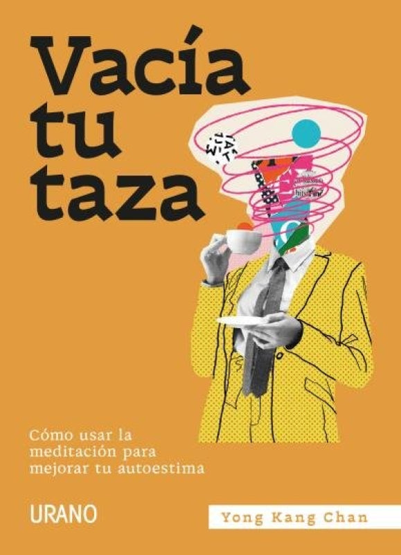 Vacia Tu Taza Libro