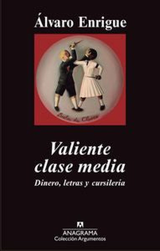 Valiente Clase Media Libro