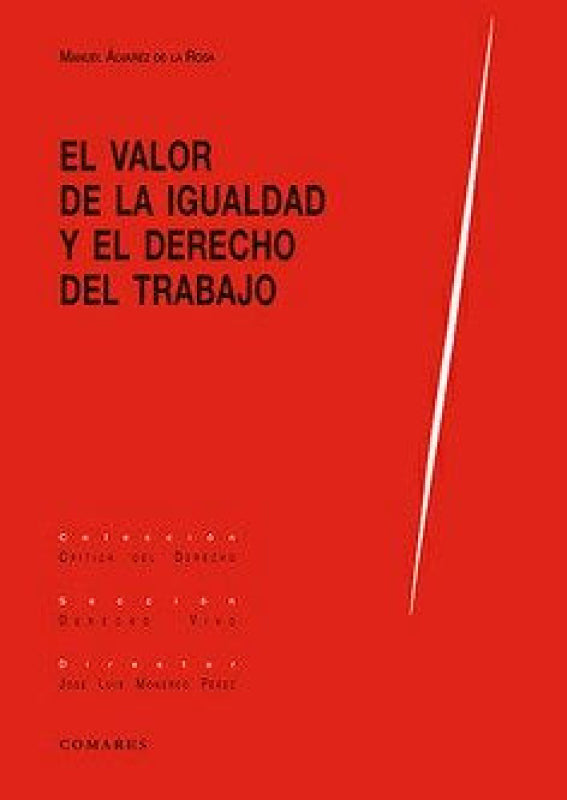 Valor De La Igualdad Y El Derecho Al Trabajo Libro