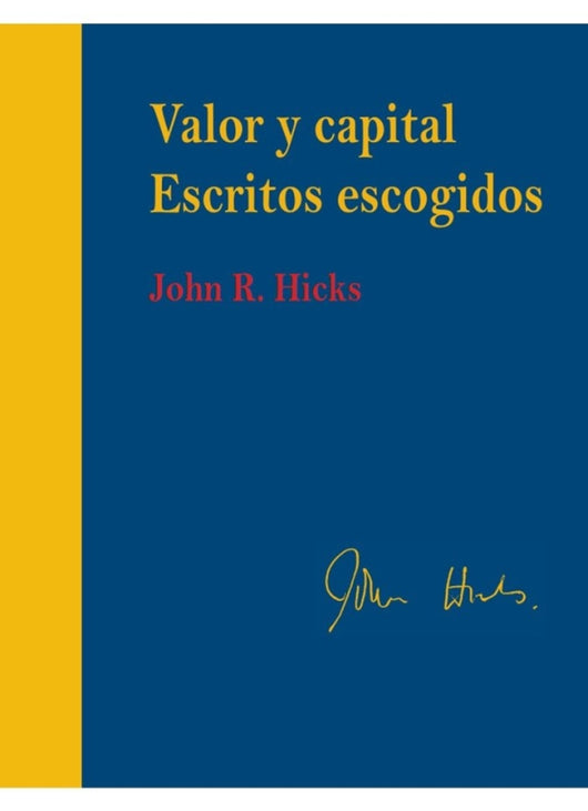 Valor Y Capital. Escritos Escogidos (Papel E-Book) Libro