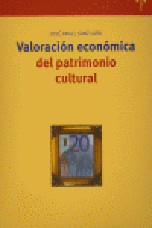 Valoración Económica Del Patrimonio Cultural Libro