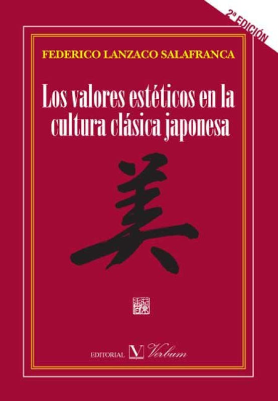 Valores Esteticos En La Cultura Clasica Japonesa Los Libro