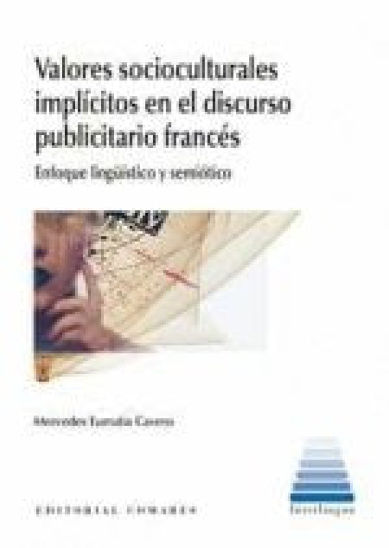 Valores Socioculturales Implicitos En El Discurso Publicitario Frances. Libro