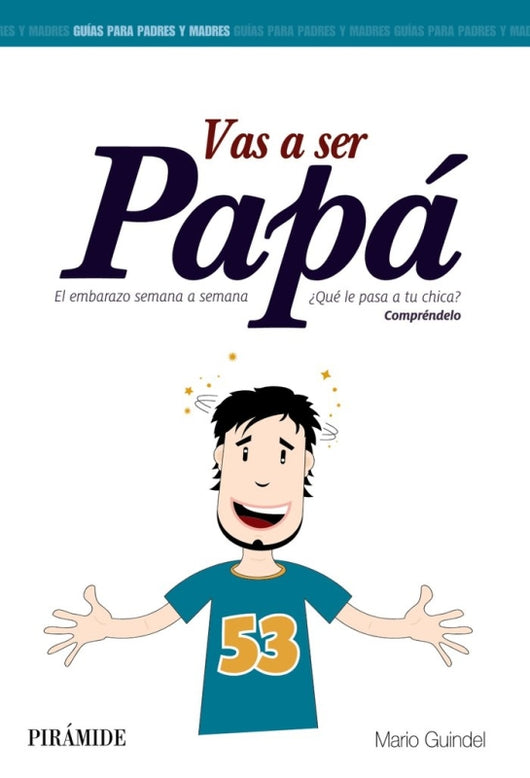 Vas A Ser Papá Libro