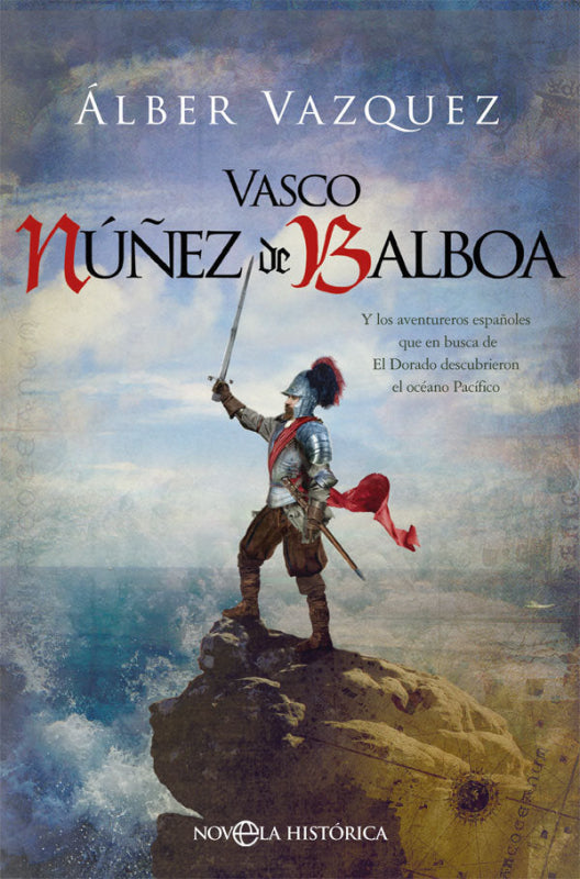 Vasco Núñez De Balboa Libro