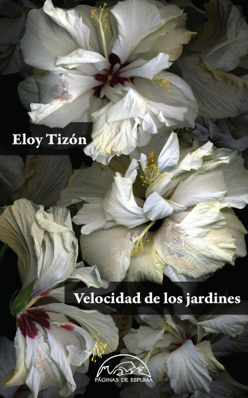 Velocidad De Los Jardines (Edición Numerada) Libro