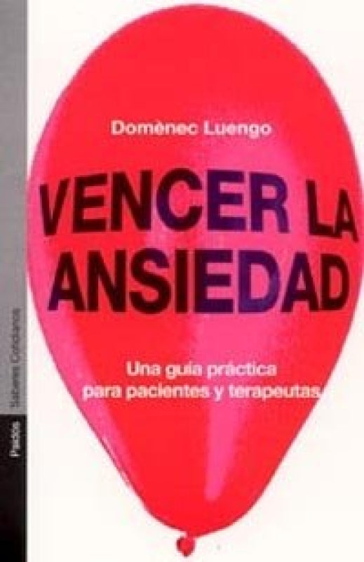 Vencer La Ansiedad Libro