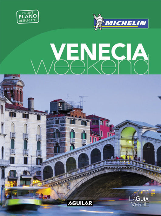 Venecia (La Guía Verde Weekend) Libro