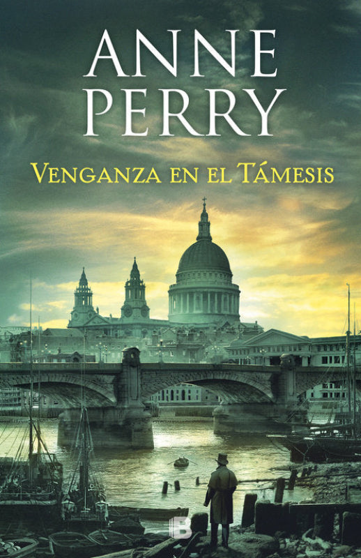 Venganza En El Támesis (Detective William Monk 22) Libro