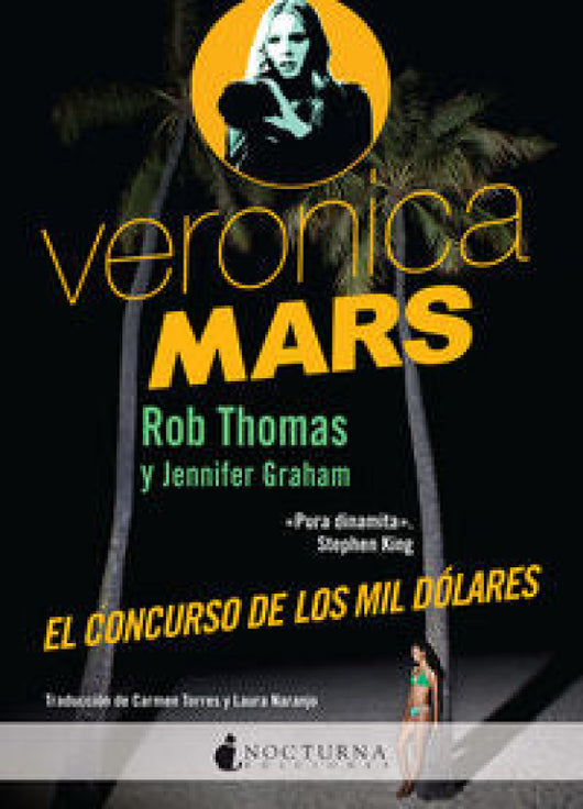 Veronica Mars: El Concurso De Los Mil Dólares Libro