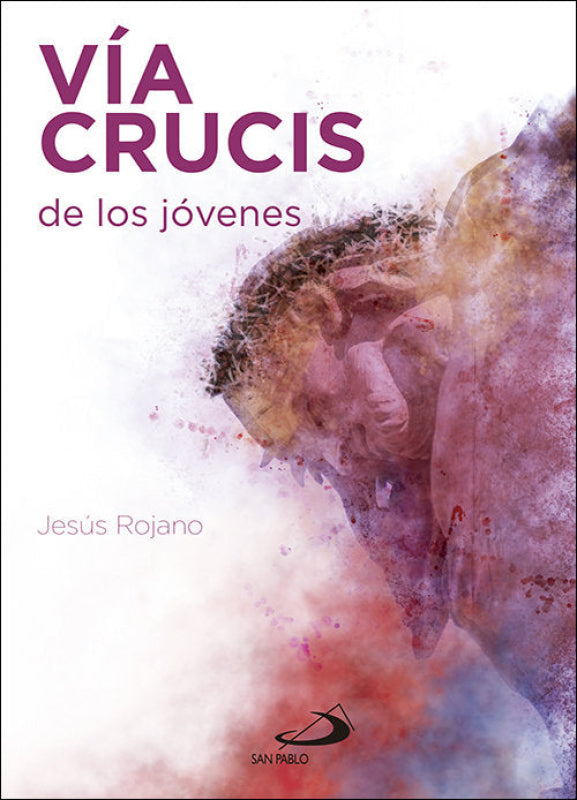 Vía Crucis De Los Jóvenes Libro