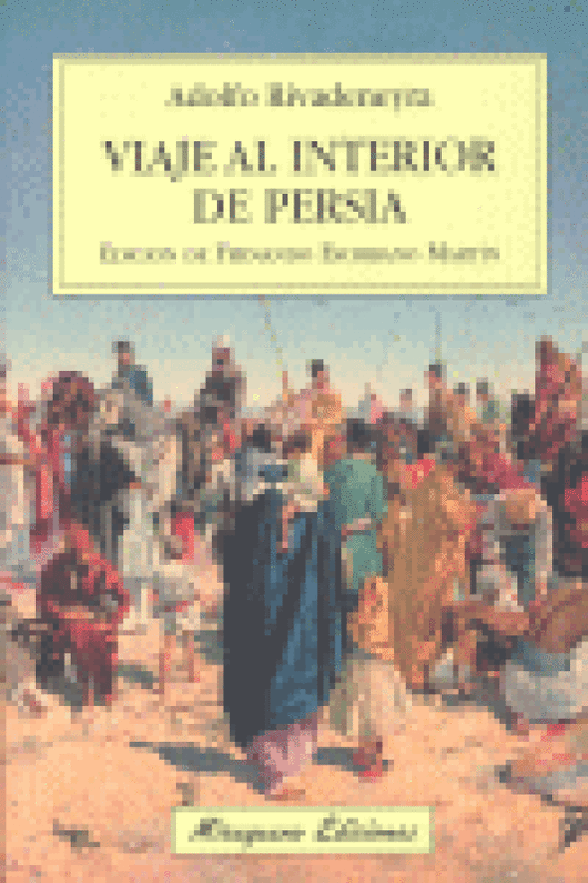 Viaje Al Interior De Persia Libro