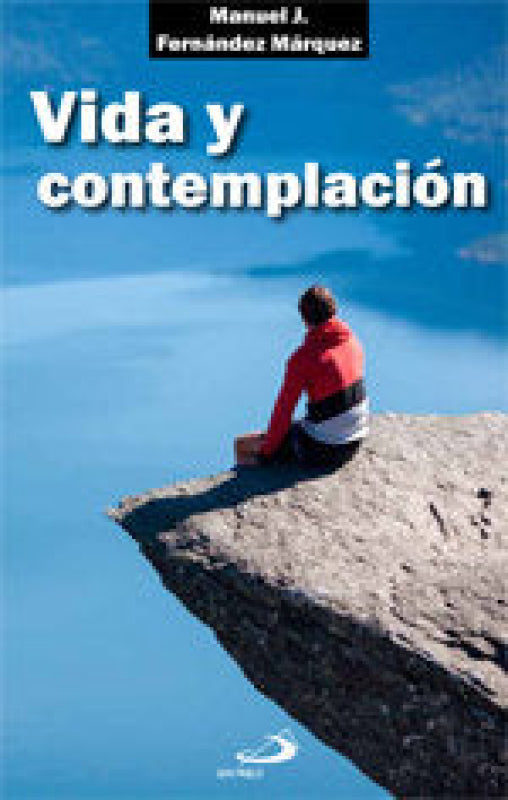 Vida Y Contemplación Libro