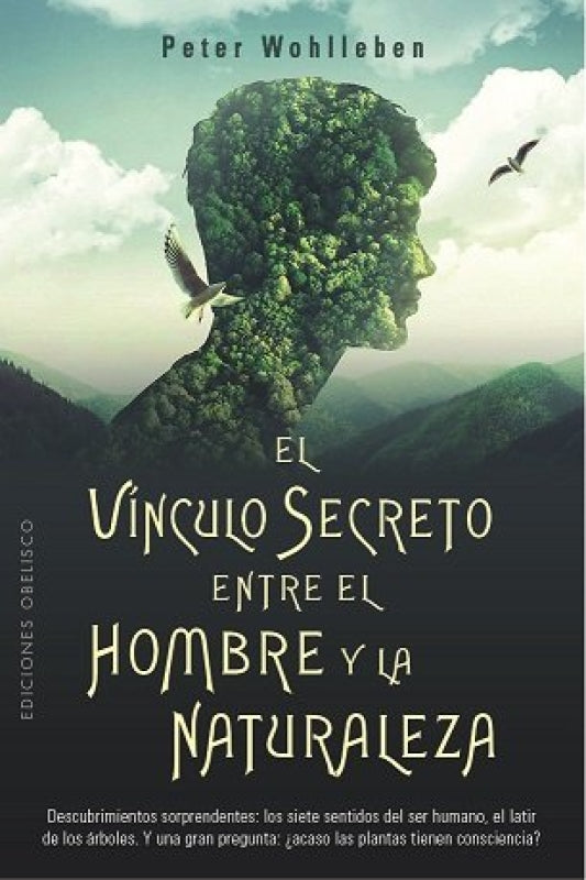 Vinculo Secreto Entre El Hombre Y La Naturaleza Libro