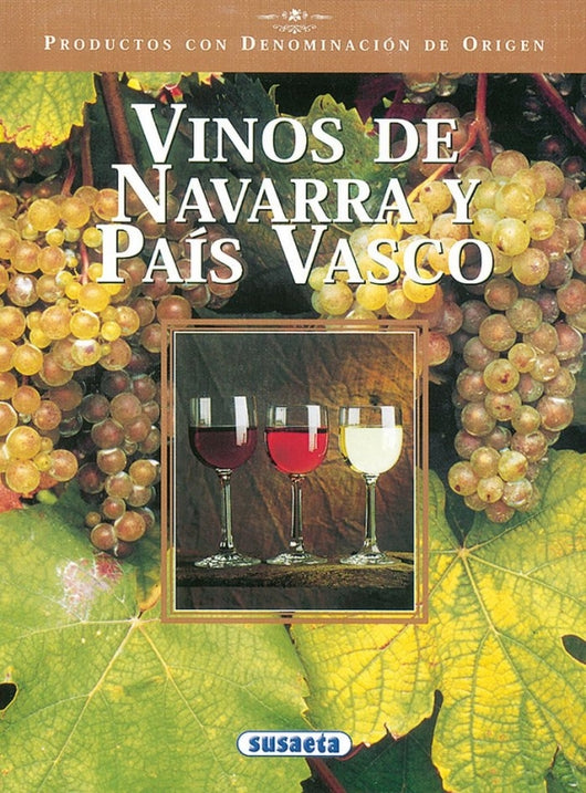 Vinos De Navarra Y País Vasco Libro