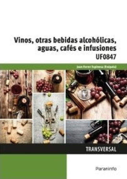 Vinos Otras Bebidas Alcohólicas Aguas Cafés E Infusiones Libro