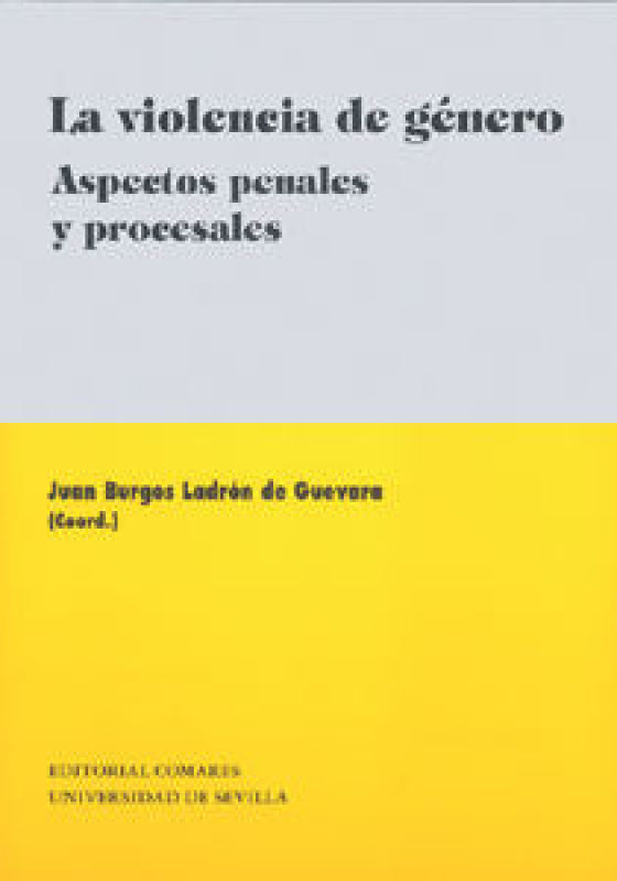 Violencia De Genero. Aspectos Penales Y Procesales Libro