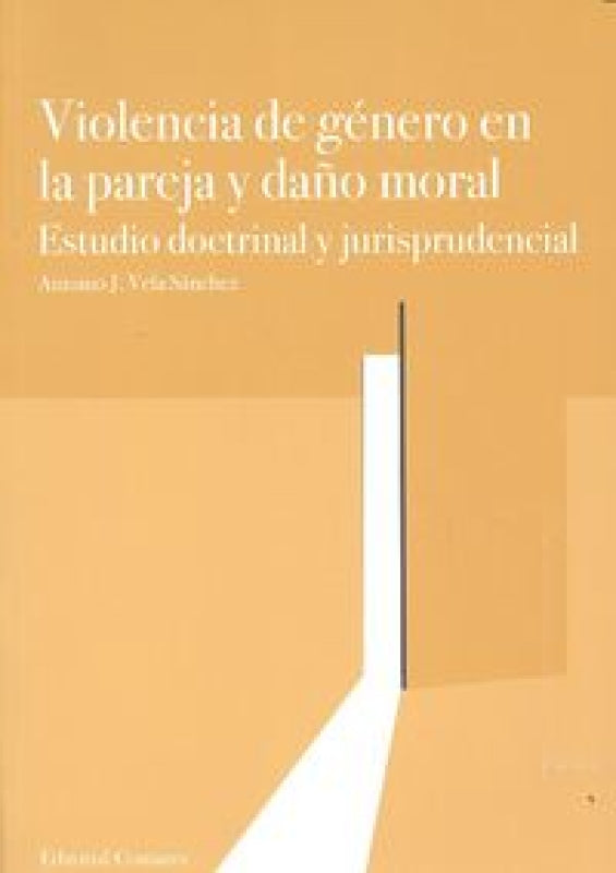 Violencia De Género En La Pareja Y Daño Moral Libro