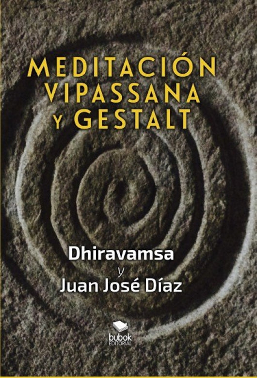 Vipassana & Gestalt Libro