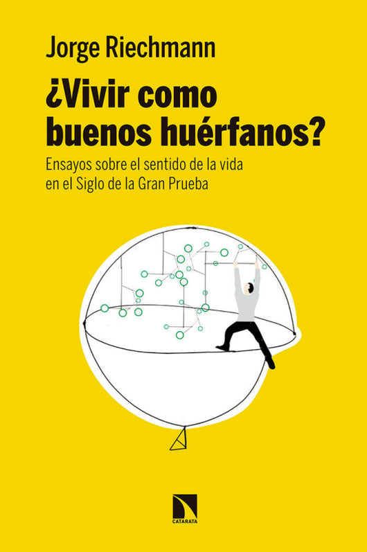 ¿vivir Como Buenos Huérfanos Libro