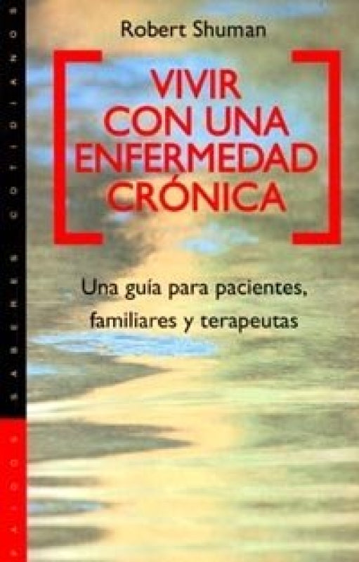 Vivir Con Una Enfermedad Crónica Libro