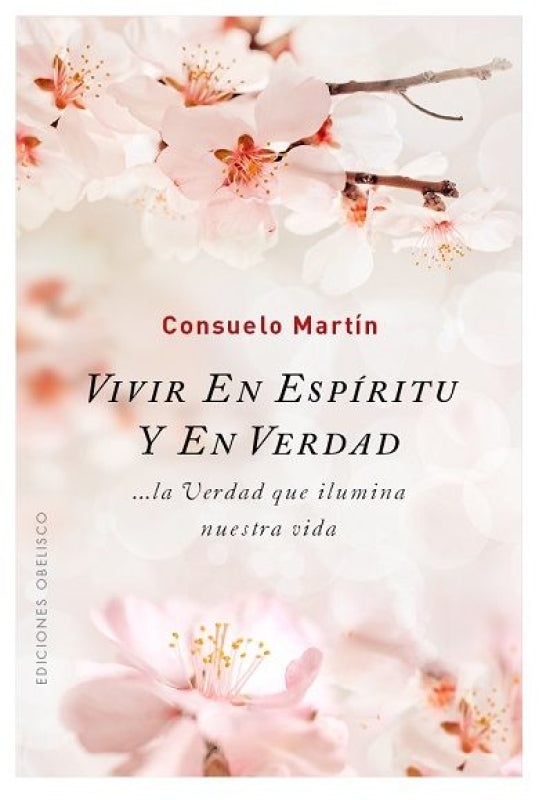 Vivir En Espíritu Y Verdad Libro