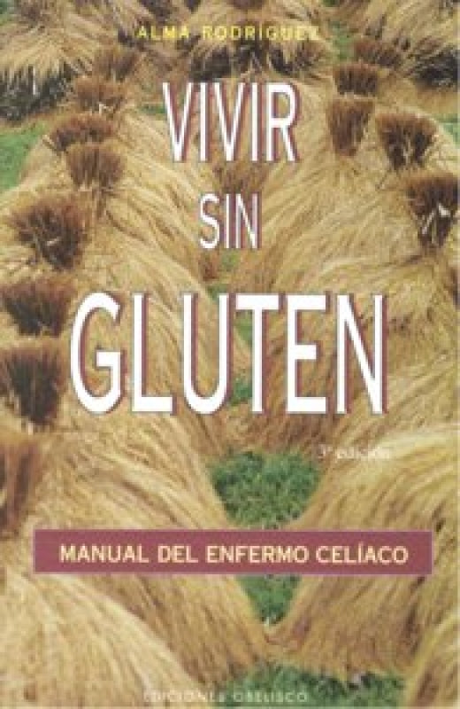 Vivir Sin Gluten Libro