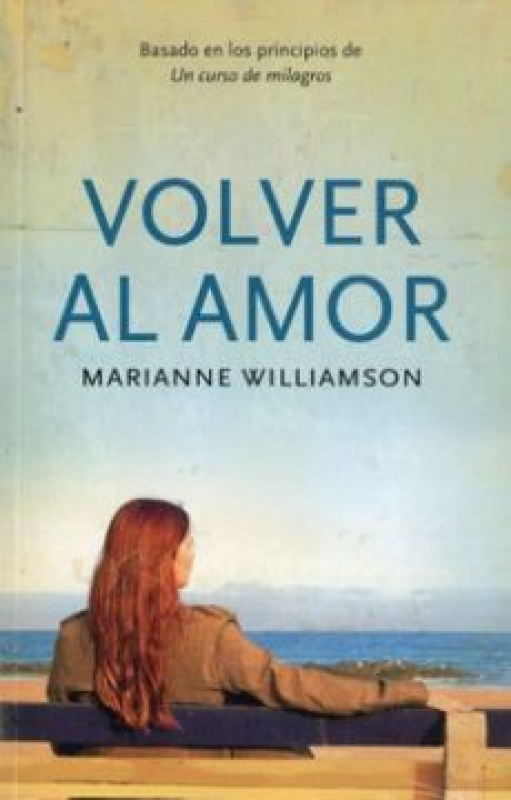 Volver Al Amor Libro